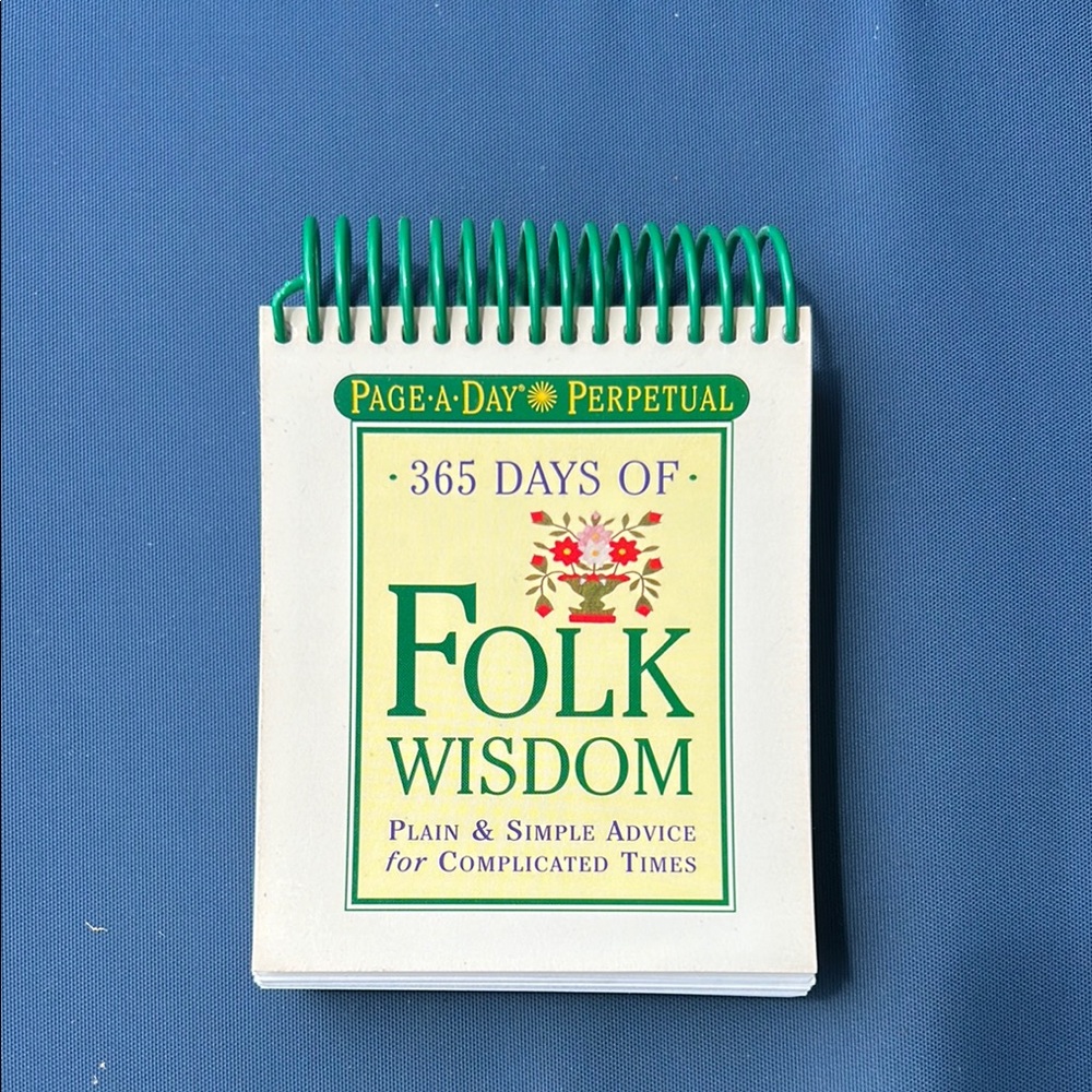 365 Days of Folk Wisdom Perpetual Calendar
